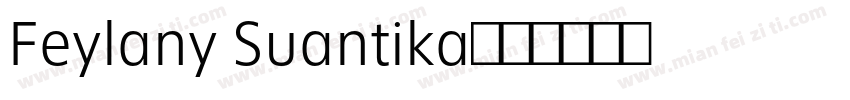 Feylany Suantika字体转换